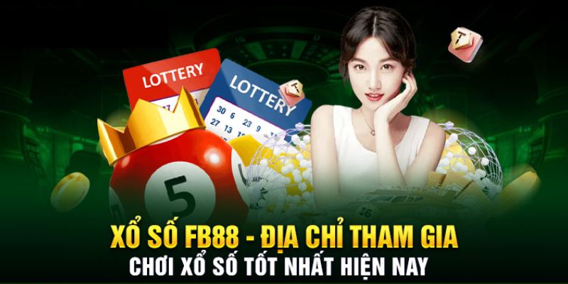 Giới thiệu chung vài điều về xổ số Fb88