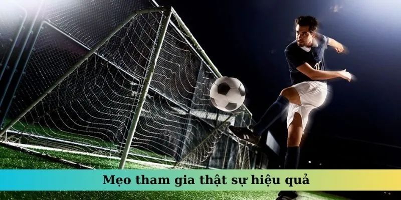 Kinh nghiệm chơi kèo cược handicap dễ thắng