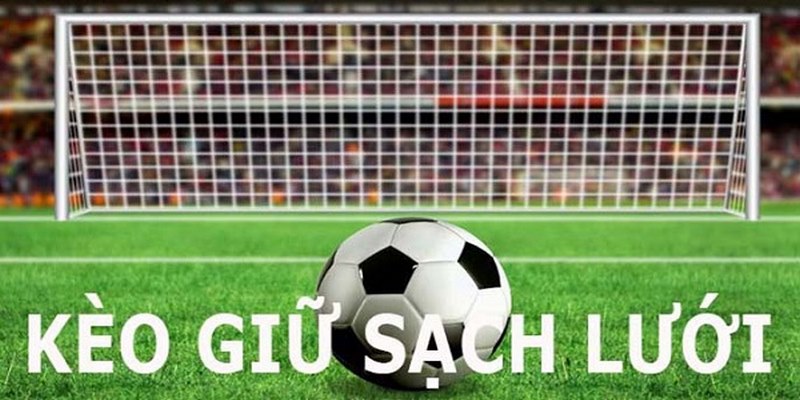 Lưu ý quan trọng bạn cần nhớ khi bắt kèo trắng lưới