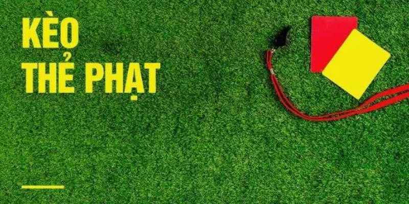 Kèo Thẻ Phạt Fb88 Là Gì? Mẹo Cược Total Booking Chi Tiết