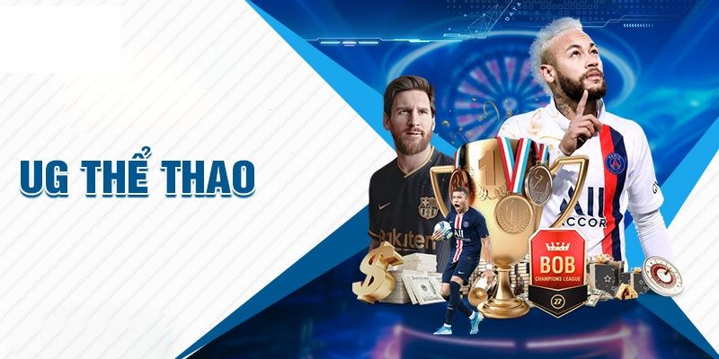 Cá cược Esports tại sảnh UG thể thao trực tuyến 