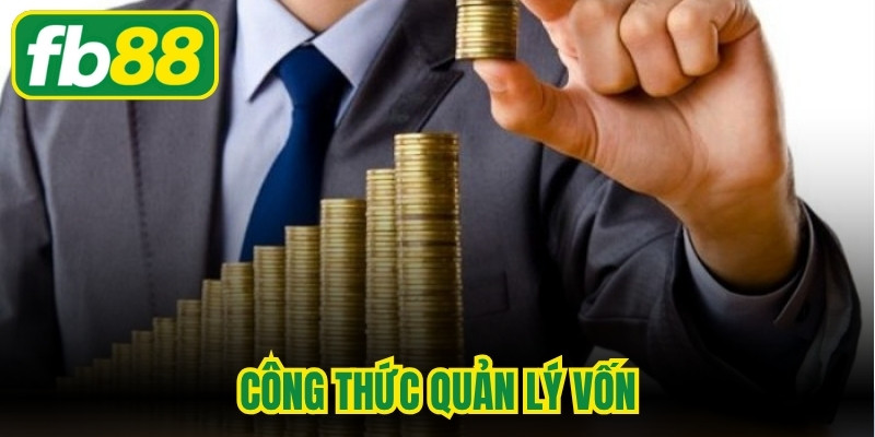 Công Thức Quản Lý Vốn
