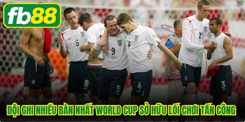 Đội ghi nhiều bàn nhất World Cup sở hữu lối chơi tấn công hoa mỹ 