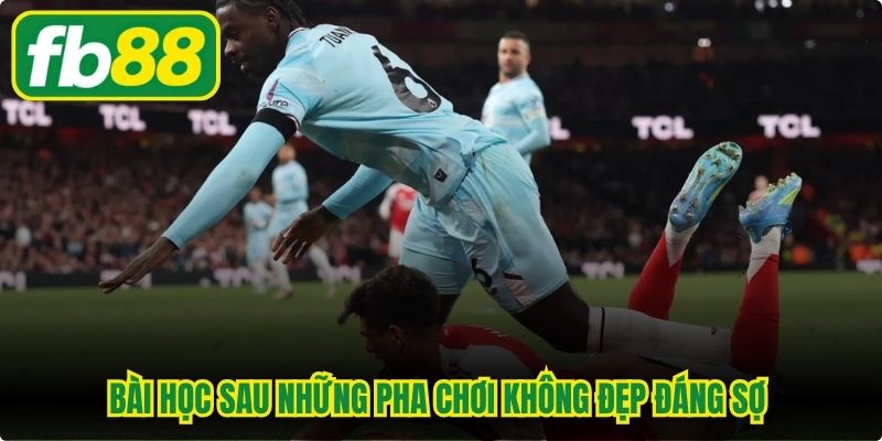Bài học sau những pha chơi không đẹp đáng sợ nâng cao văn hóa ứng xử