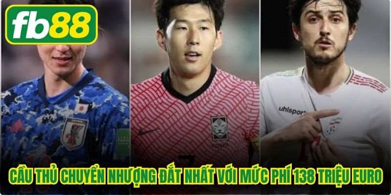 Cầu thủ chuyển nhượng đắt nhất tạo dấu ấn với mức phí 138 triệu euro